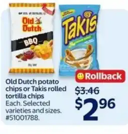 Walmart Old Dutch potato chips or Takis rolled tortilla chips offer