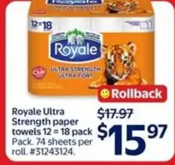 Walmart Royale Ultra Strength paper towels offer
