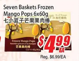 WinCo Food Mart Seven Baskets Frozen Mango Pops offer