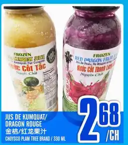 Marché Lian Tai JUS DE KUMQUAT/DRAgon ROUGE offer