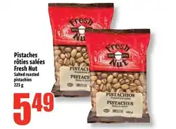 Bonanza Pistaches rôties salées Fresh Nut offer