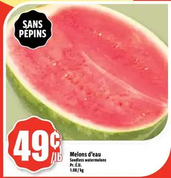 Bonanza Melons d'eau offer