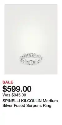 Holt Renfrew SPINELLI KILCOLLIN Medium Silver Fused Serpens Ring offer