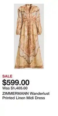 Holt Renfrew ZIMMERMANN Wanderlust Printed Linen Midi Dress offer