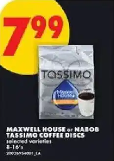 No Frills Maxwell house or nabob tassimo coffee discs offer