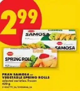 No Frills Pran samosa or vegetable spring rolls offer