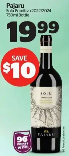 Calgary Co-op Pajaru Solu Primitivo Solu Primitivo 2022/2024 750ml Bottle offer