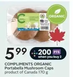 Sobeys COMPLIMENTS ORGANIC Portabella Mushroom Caps offer