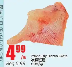Btrust Supermarket Previously Frozen Skate offer