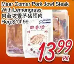 Foody Mart Mear Corner Pork Jowl Steak With Lemongrass offer
