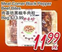 Foody Mart Meat Corner Black Pepper Beef Bites offer