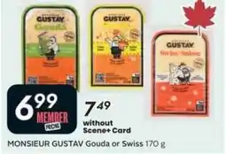 Sobeys MONSIEUR GUSTAV Gouda or Swiss offer