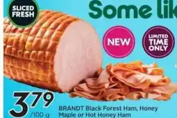 Sobeys BRANDT Black Forest Ham, Honey Maple or Hot Honey Ham offer