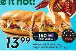 Sobeys Whole Hot Honey Ham Dagwood Sandwich offer