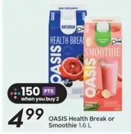 Sobeys OASIS Health Break or Smoothie offer