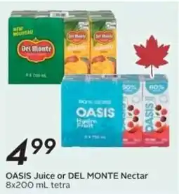 Sobeys OASIS Juice or DEL MONTE Nectar offer