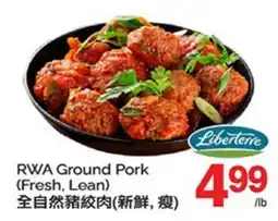 T&T Supermarket RWA GROUND PORK offer