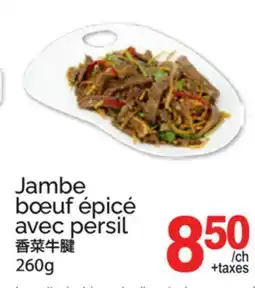 T&T Supermarket JAMBE BŒUF ÉPICÉ AVEC PERSIL offer