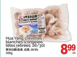 T&T Supermarket HUA YANG CREVETTES BLANCHES (CONGELÉE, TÊTES RETIRÉES, 26/30) offer