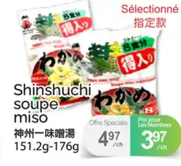 T&T Supermarket SHINSHUCHI SOUPE MISO, 151.2G-176G offer
