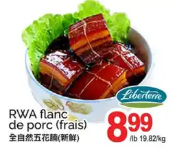 T&T Supermarket RWA FLANC DE PORC offer