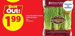 Maxi Coeurs de laitue romaine produit du québec offer