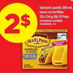 Maxi Haricots sautés , tacos ou tortillas old el paso offer