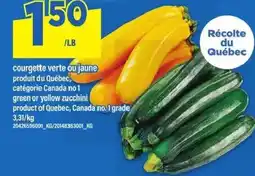 Maxi Courgette verte ou jaune produit du québec offer
