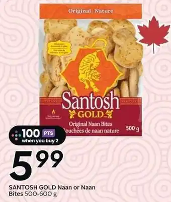 Sobeys SANTOSH GOLD Naan or Naan Bites offer
