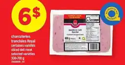 Maxi Charcuteries tranchées royal offer