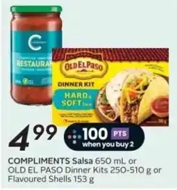 Sobeys COMPLIMENTS Salsa or OLD EL PASO Dinner Kits or Flavoured Shells offer