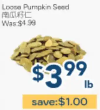Oceans Fresh Food Market Loose Pumpkin Seed offer