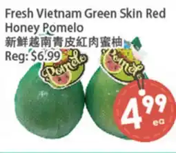 Fresh Palace Supermarket Fresh Vietnam Green Skin Red Honey Pomelo offer