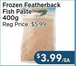 Blue Sky Supermarket Frozen Featherback Fish Paste offer