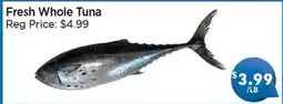 Blue Sky Supermarket Fresh Whole Tuna offer