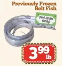 Nations Fresh Foods Previously Frozen Belt Fish offer