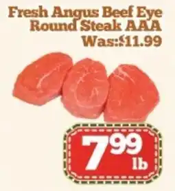 Nations Fresh Foods Fresh Angus Beef Eye Round Steak AAA offer