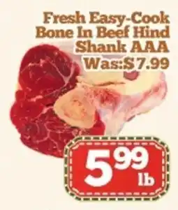 Nations Fresh Foods Fresh Easy-Cook Bone In Beef Hind Shank AAA offer