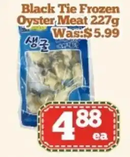 Nations Fresh Foods Black Tie Frozen Oyster Meat offer