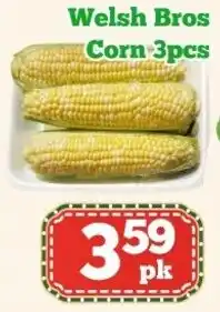 Nations Fresh Foods Welsh Bros Corn offer