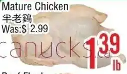 Ethnic Supermarket Mature Chicken offer