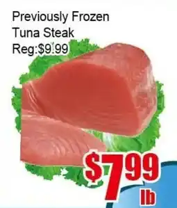 New Pacific Supermarket Previously Frozen Tuna Steak offer
