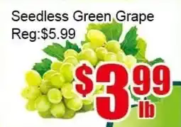 New Pacific Supermarket Seedless Green Grape offer