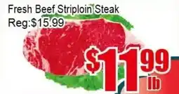 New Pacific Supermarket Fresh Beef Striploin Steak offer
