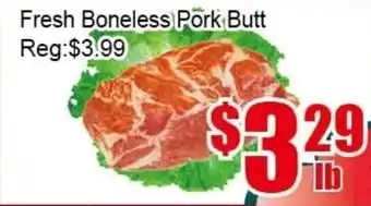 New Pacific Supermarket Fresh Boneless Pork Butt offer