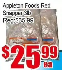 New Pacific Supermarket Appleton Foods Red Snapper offer
