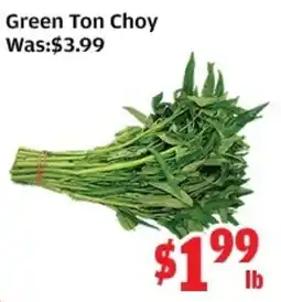 Top Food Supermarket Green Ton Choy offer