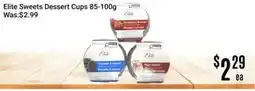 Nations Fresh Foods Elite Sweets Dessert Cups offer