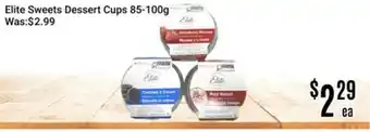 Nations Fresh Foods Elite Sweets Dessert Cups offer