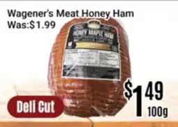 Nations Fresh Foods Wagener's Meat Honey Ham offer